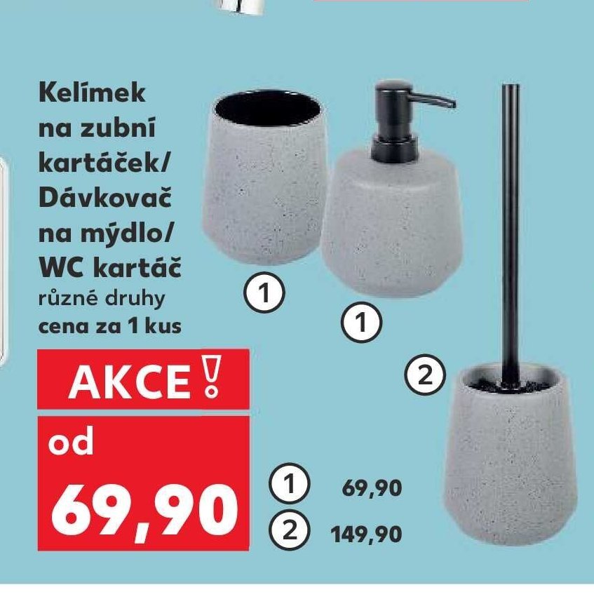 Kelímek na zubní kartáček / Dávkovač na mýdlo / WC kartáč - Kaufland akcniletaky.com