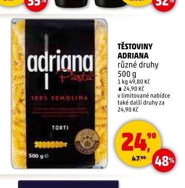 TĚSTOVINY ADRIANA