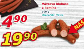 Klobása Vávrovo z komína Uzenářství Vávra