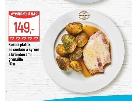 Kuřecí plátek se šunkou a sýrem s bramborami grenaille
