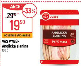 Anglická slanina Váš Výběr