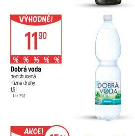Dobrá voda neochucená