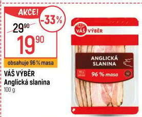 Anglická slanina Váš Výběr