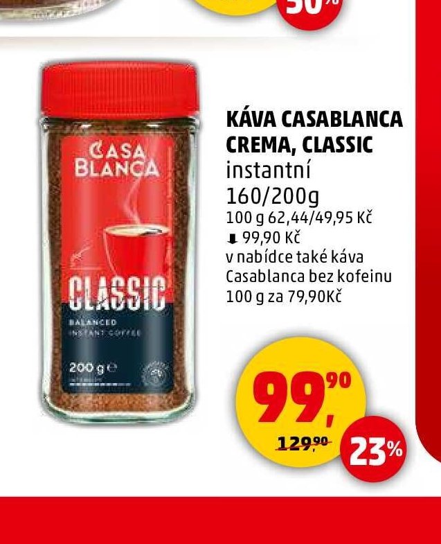 KÁVA CASABLANCA CREMA, CLASSIC instantní 160/200g