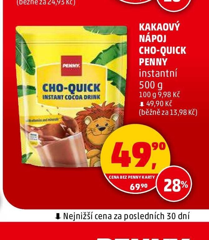 KAKAOVÝ NÁPOJ CHO-QUICK PENNY instantní 500 g