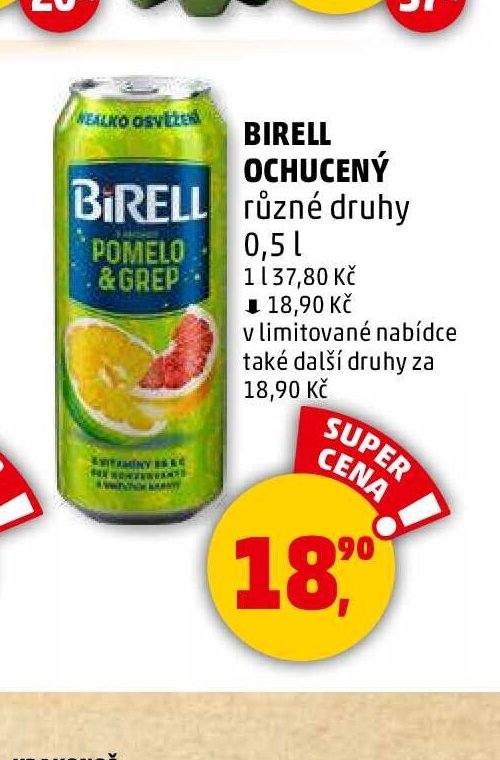 BIRELL OCHUCENÝ různé druhy
