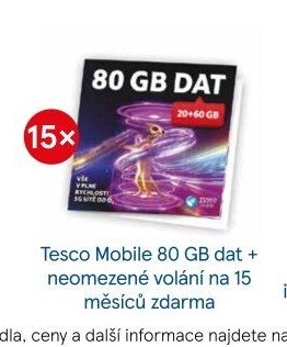 Tesco Mobile 80 GB dat + neomezené volání na 15 měsíců zdarma