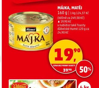 Májka, Matěj