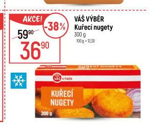 VÁŠ VÝBĚR Kuřecí nugety