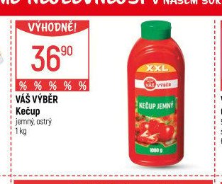 Váš výběr Kečup