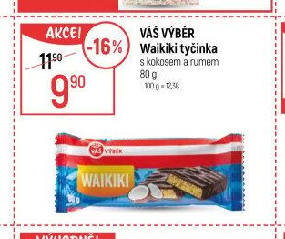 Váš výběr Waikiki tyčinka