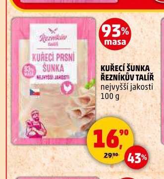 KUŘECÍ PRSNÍ ŠUNKA ŘEZNÍKŮV TALÍŘ 100 g