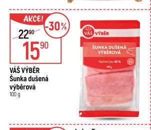 Váš výběr Šunka dušená výběrová