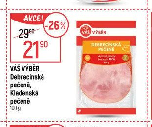 Váš výběr Debrecínská pečeně / Kladenská pečeně
