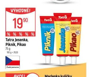 Tatra Jesenka, Piknik, Pikao
