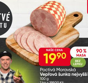 Vepřová šunka nejvyšší jakosti Poctivá Moravská
