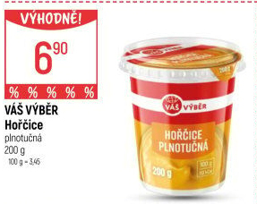 Hořčice plnotučná Váš Výběr