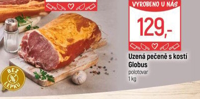 Uzená pečeně s kostí Globus