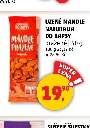 UZENÉ MANDLE NATURALIA DO KAPSY - Penny Market akcniletaky.com