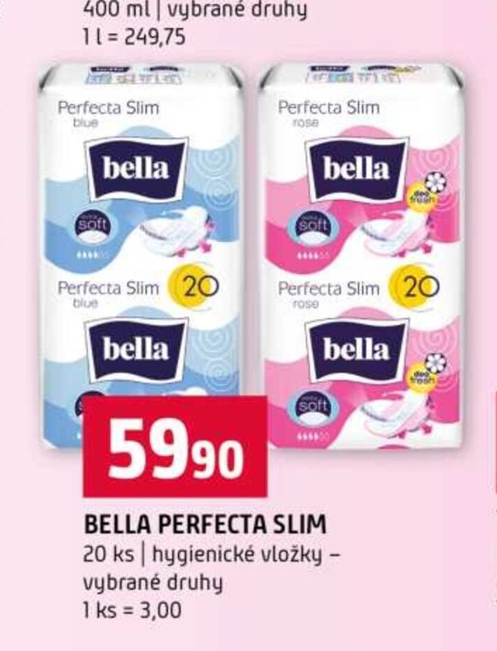 BELLA PERFECTA SLIM