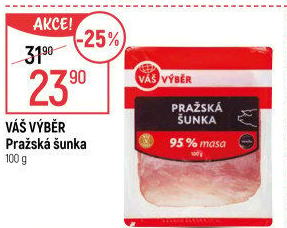 Pražská šunka nejvyšší jakosti Váš Výběr