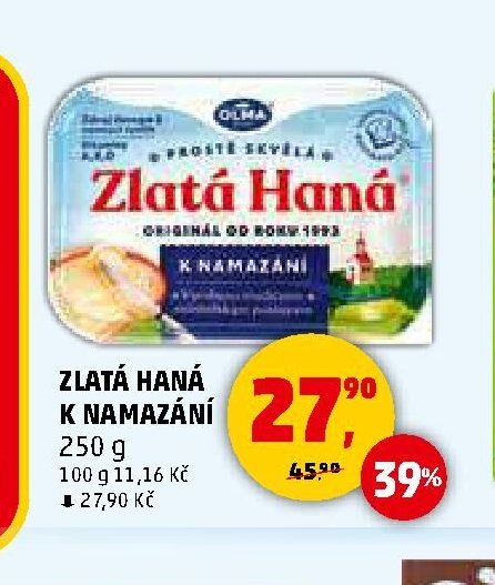ZLATÁ HANÁ K NAMAZÁNÍ