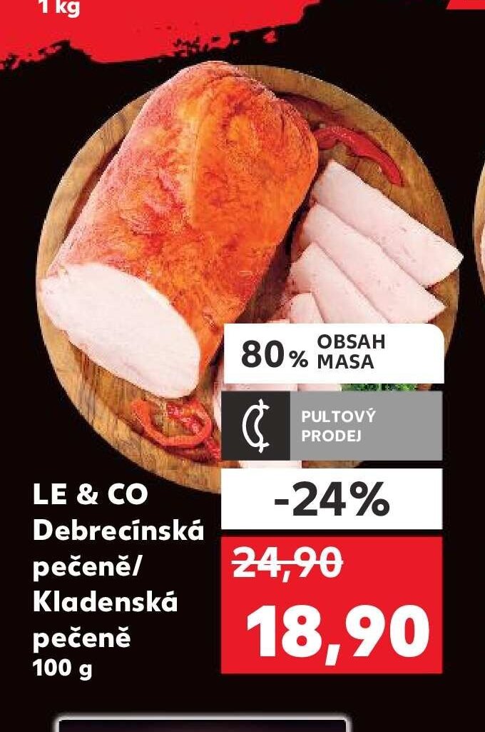 LE & CO Debrecínská pečeně/Kladenská pečeně