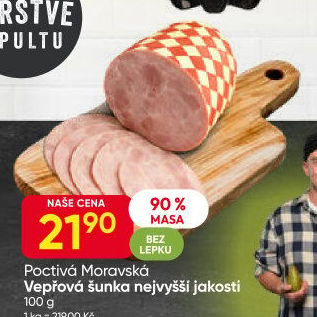 Vepřová šunka nejvyšší jakosti Poctivá Moravská