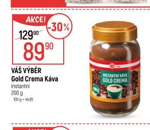VÁŠ VÝBĚR Gold Crema Káva