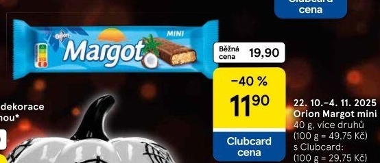 Tyčinka Margot Orion