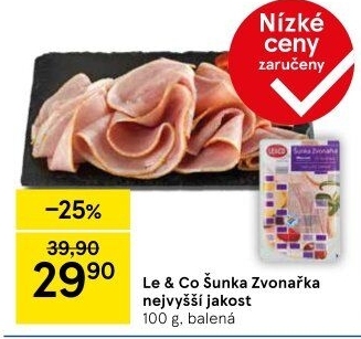 Šunka Zvonařka nejvyšší jakosti LE&