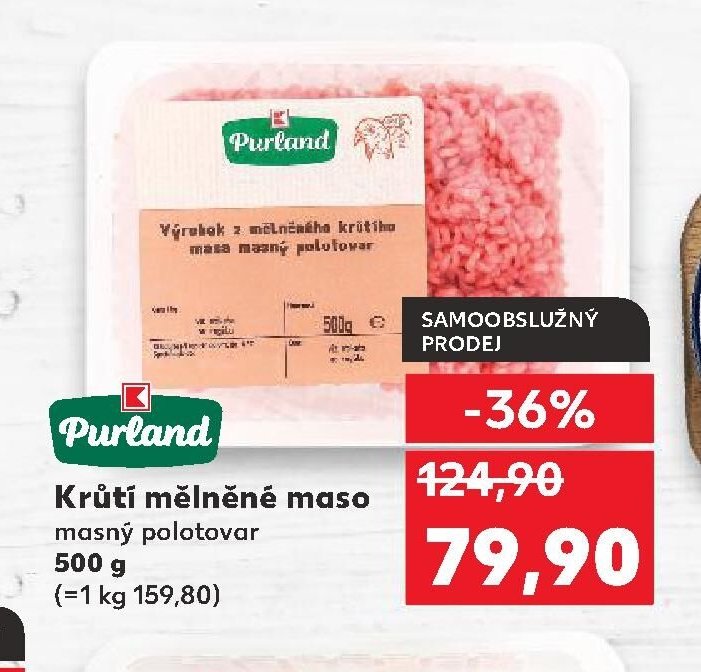 Purland Krůtí mělněné maso - Kaufland akcniletaky.com