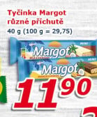 Tyčinka Margot Orion