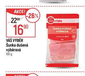 Váš výběr Šunka dušená výběrová