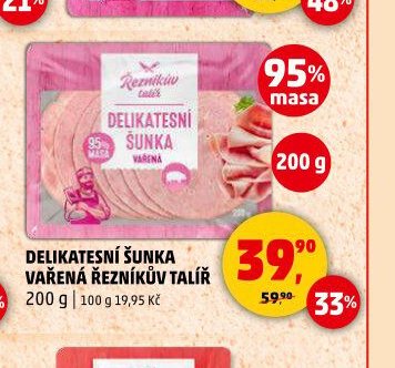 DELIKATESNÍ ŠUNKA VAŘENÁ ŘEZNÍKŮV TALÍŘ