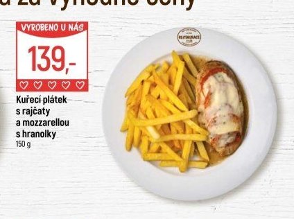 Kuřecí plátek s rajčaty a mozzarellou s hranolky