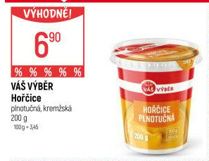 Hořčice plnotučná Váš Výběr