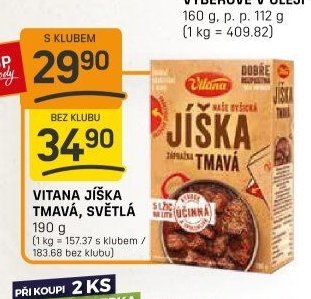 VITANA JÍŠKA TMAVÁ, SVĚTLÁ