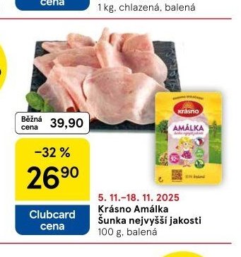 Krásno Amálka Šunka nejvyšší jakosti