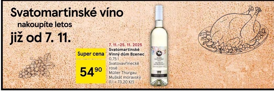 Víno Muškát moravskýVinařství Vinný dům Bzenec - svatomartinské