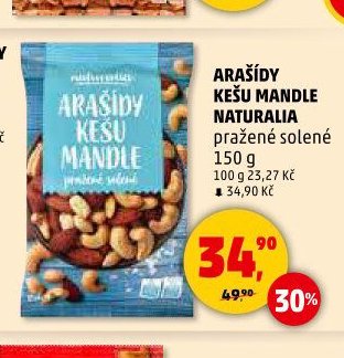 ARAŠÍDY KEŠU MANDLE NATURALIA