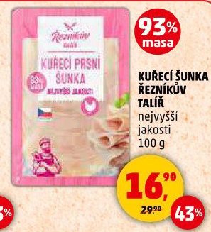 Šunka kuřecí nejvyšší jakosti Řezníkův talíř