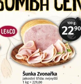 Šunka Zvonařka nejvyšší jakosti LE&