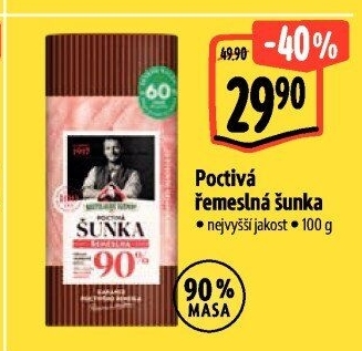 Šunka poctivá řemeslná nejvyšší jakosti Kostelecké uzeniny