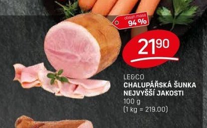 Le&Co Chalupářská šunka nejvyšší jakosti
