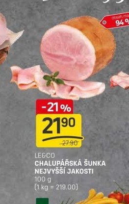 LE&CO CHALUPÁŘSKÁ ŠUNKA NEJVYŠŠÍ JAKOSTI