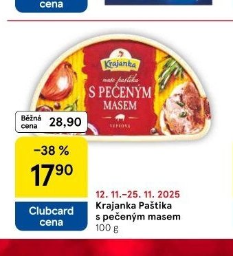 Krajanka Paštika s pečeným masem