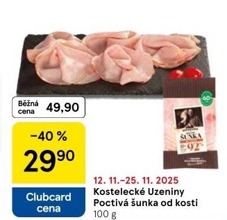 Šunka od kosti poctivá nejvyšší jakosti Kostelecké uzeniny