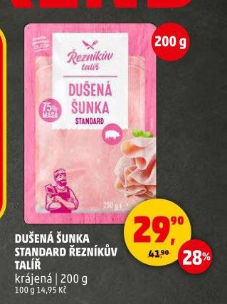 DUŠENÁ ŠUNKA STANDARD ŘEZNÍKŮV TALÍŘ
