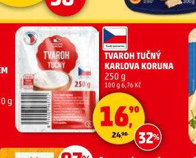 TVAROH TUČNÝ KARLOVA KORUNA